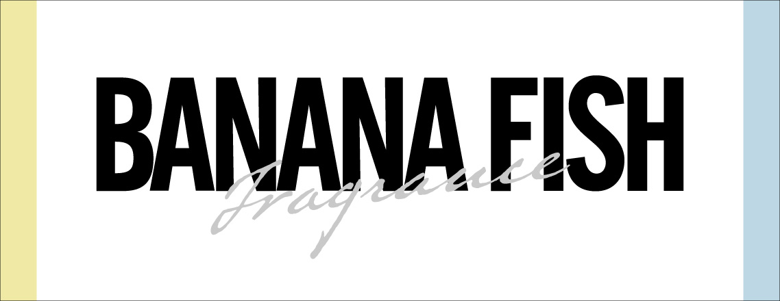 「BANANA FISH」フレグランス